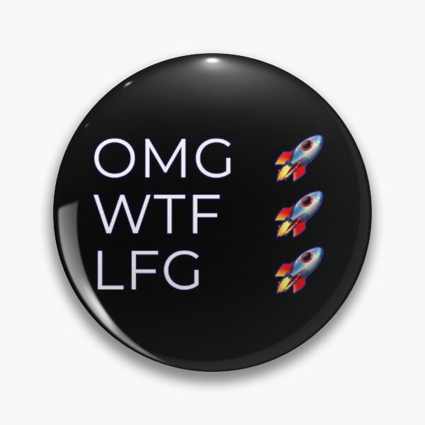 Item preview, OMG WTF LFG designed and sold by lacm2020.