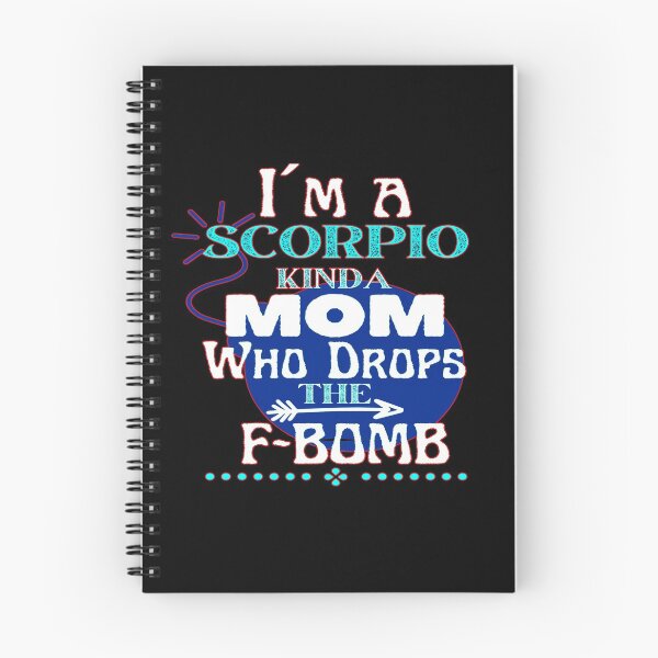Item preview, I´m a Scorpio Kinda Mom Who Drops The F-BOMB - Funny Design designed and sold by GoPublicTeam.