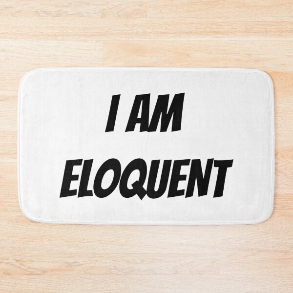 Item preview, I AM ELOQUENT designed and sold by iamxxx.