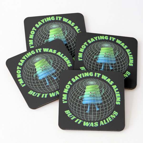Item preview, Im Not Saying It Was Aliens But It Was Aliens designed and sold by Rainbows Rock.