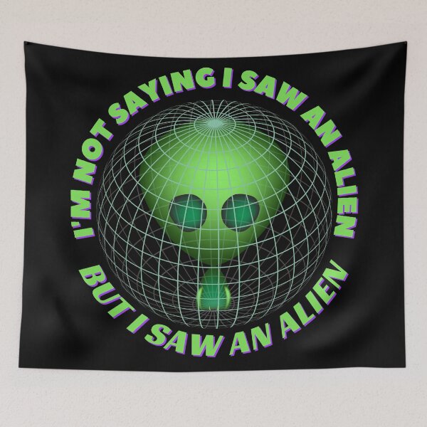 Item preview, I'm Not Saying It Was Aliens But It Was Aliens designed and sold by Rainbows Rock.