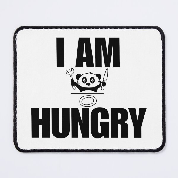 Item preview, I AM HUNGRY designed and sold by iamxxx.