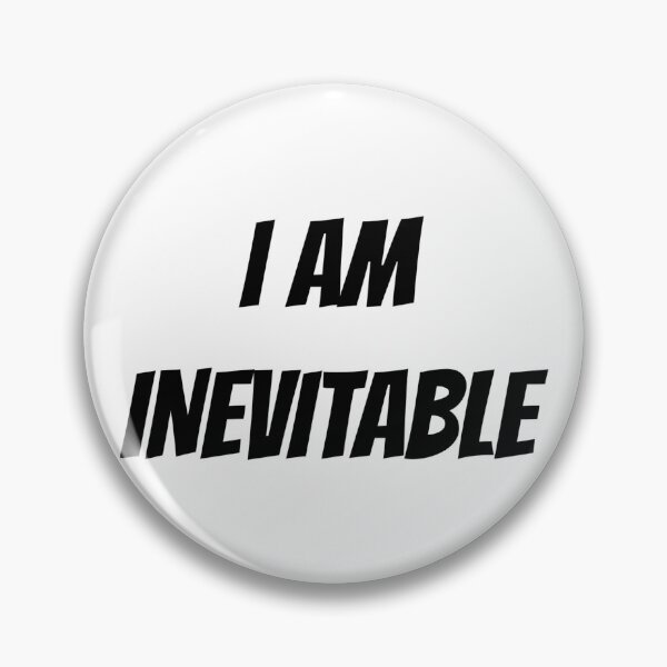 Item preview, I AM INEVITABLE designed and sold by iamxxx.