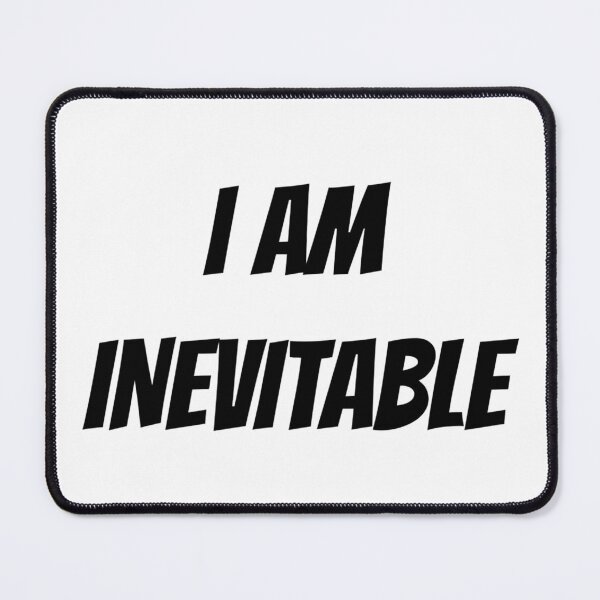 Item preview, I AM INEVITABLE designed and sold by iamxxx.