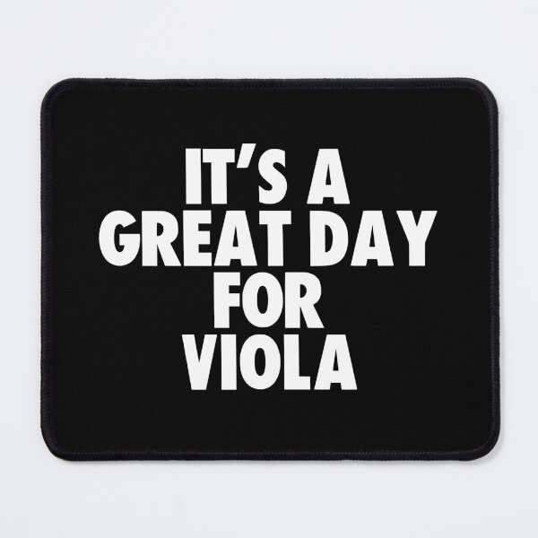 Item preview, It's a Great Day for Viola designed and sold by kindxinn.