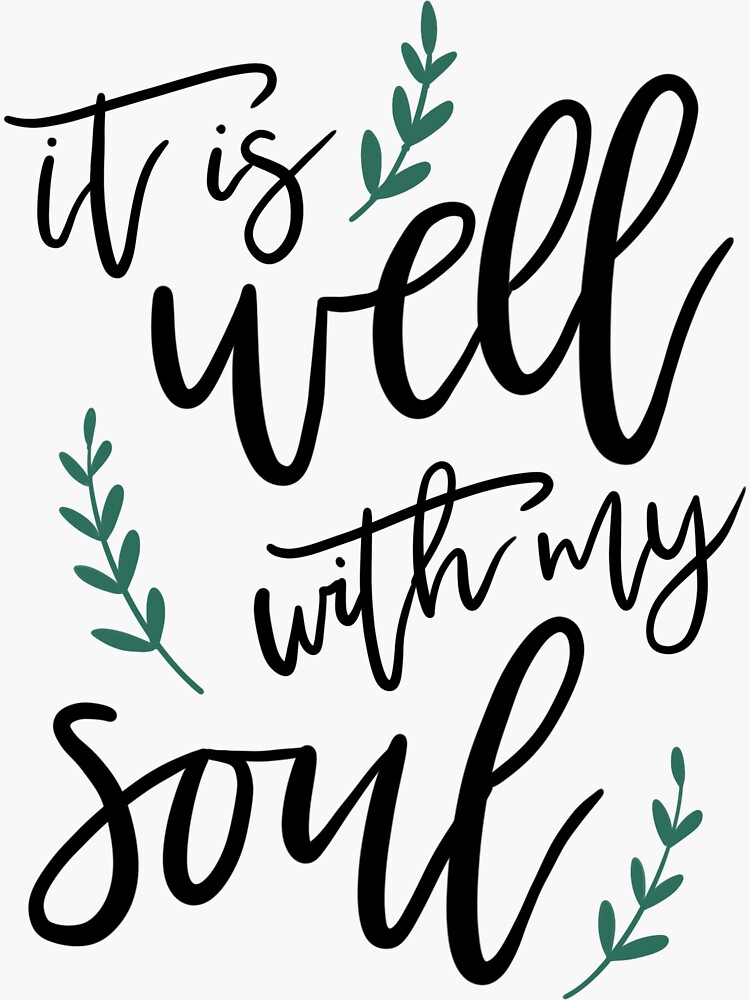 it-is-well-with-my-soul-christian-calligraphy-quote-bible-verse