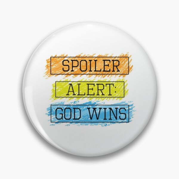 Item preview, Spoiler Alert: God Wins designed and sold by jain-ravi002.