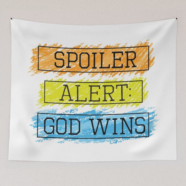 Item preview, Spoiler Alert: God Wins designed and sold by jain-ravi002.