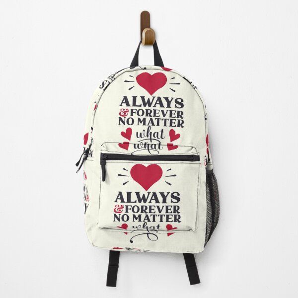 Item preview, Always And Forever No Matter What - Valentine Quotes designed and sold by Delandor.