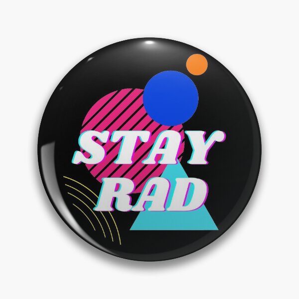 Item preview, Stay Rad 80s style designed and sold by solarwind559.