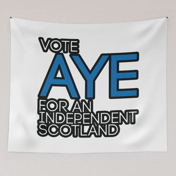Item preview, VOTE AYE FOR AN INDEPENDENT SCOTLAND, Scottish Independence Saltire Flag Coloured Text Slogan designed and sold by MacPean.