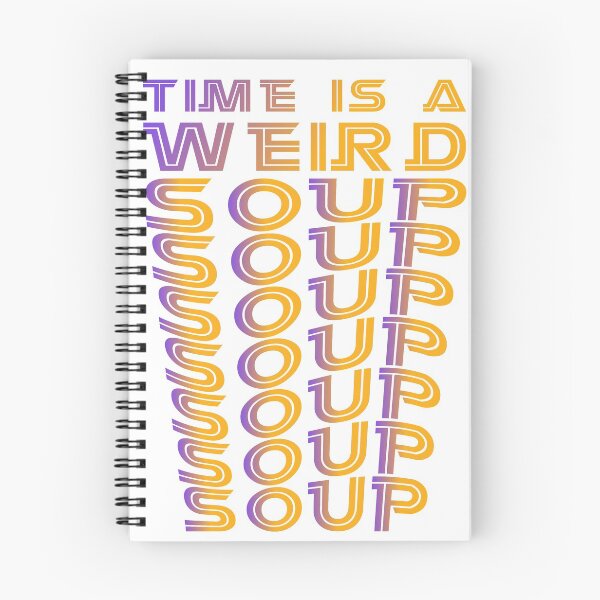 Artikelvorschau, Lustiger Spruch basierter Textentwurf Zeit ist eine seltsame Suppe entworfen und verkauft von Kitten2220.