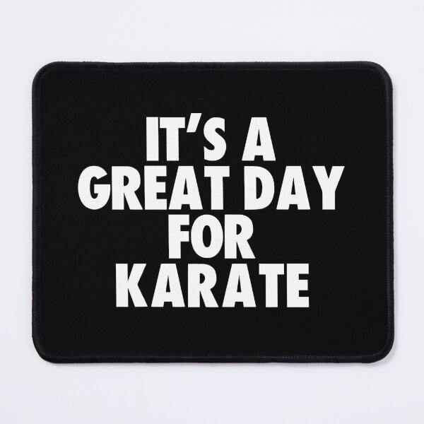 Item preview, It's a Great Day for Karate designed and sold by kindxinn.