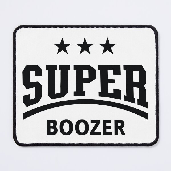 Item preview, Super Boozer (Boozing / Drinking / Alcohol / Black) designed and sold by MrFaulbaum.
