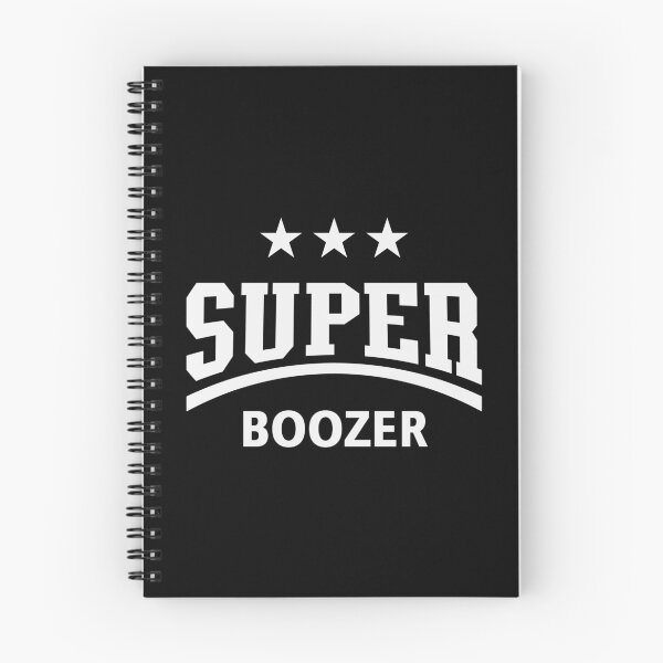 Item preview, Super Boozer (Boozing / Drinking / Alcohol / White) designed and sold by MrFaulbaum.