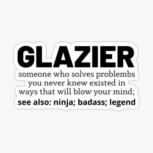 Item preview, glazier designed and sold by T-shirtgallery.