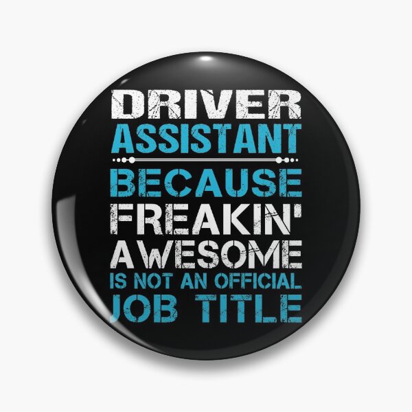 Item preview, Driver Assistant T Shirt - Freaking Awesome Job Gift Item Tee designed and sold by oetate4774.