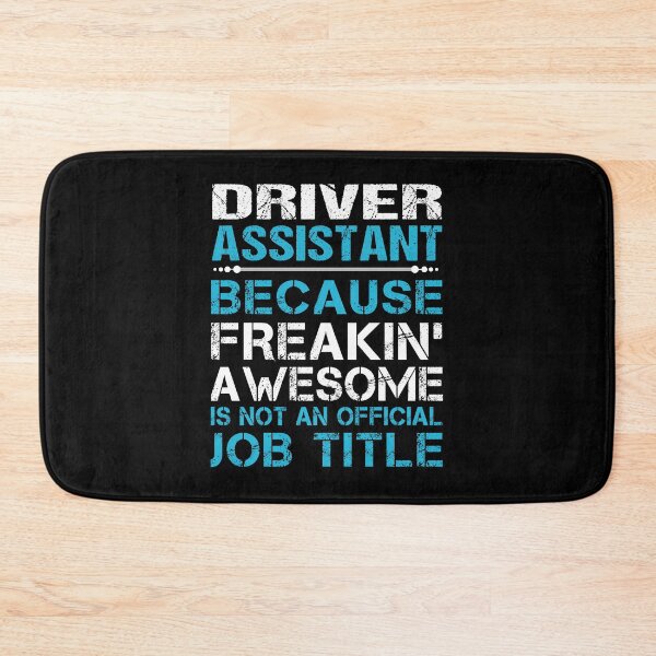 Item preview, Driver Assistant T Shirt - Freaking Awesome Job Gift Item Tee designed and sold by oetate4774.