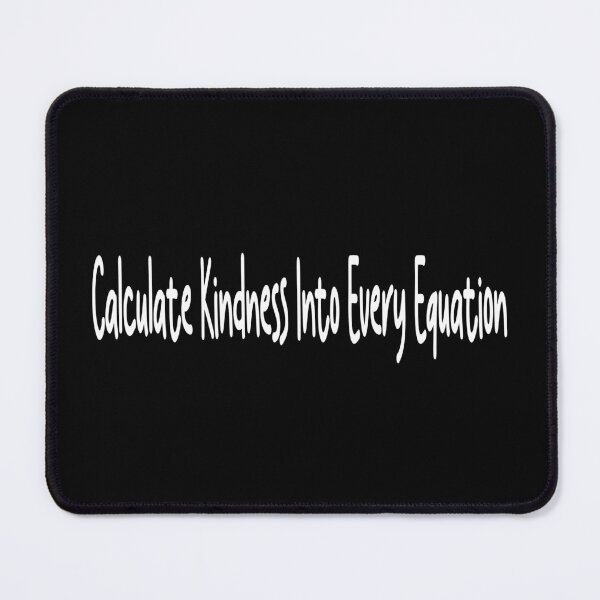 Item preview, Funny Math Calculate Kindness Into Every Equation Cool Teachers designed and sold by shoppnow1.