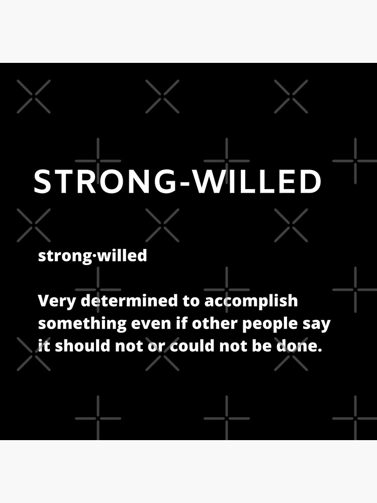 strong-willed-definition-poster-for-sale-by-thinkit-redbubble