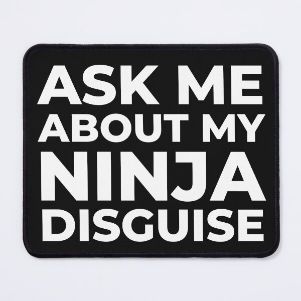 Item preview, Mens Ask Me About My Ninja Disguise T Shirt Funny Costume Graphic Humor Tee designed and sold by world-of-things.