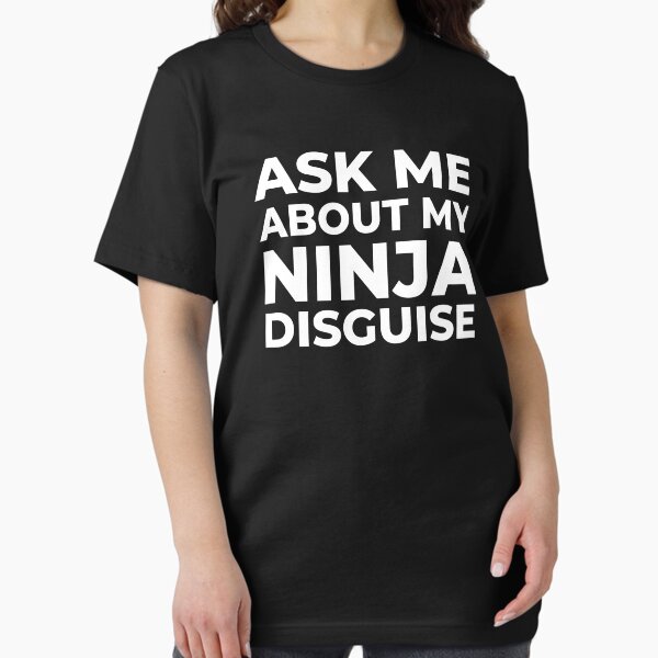 Vista previa del artículo con la obra «Camiseta para hombre Ask Me About My Ninja Disguise, divertida camiseta de Humor gráfico», diseñado y vendido por world-of-things.