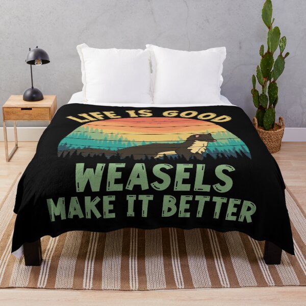 Item preview, Life Is Good - Weasels Make It Better designed and sold by Fusti.