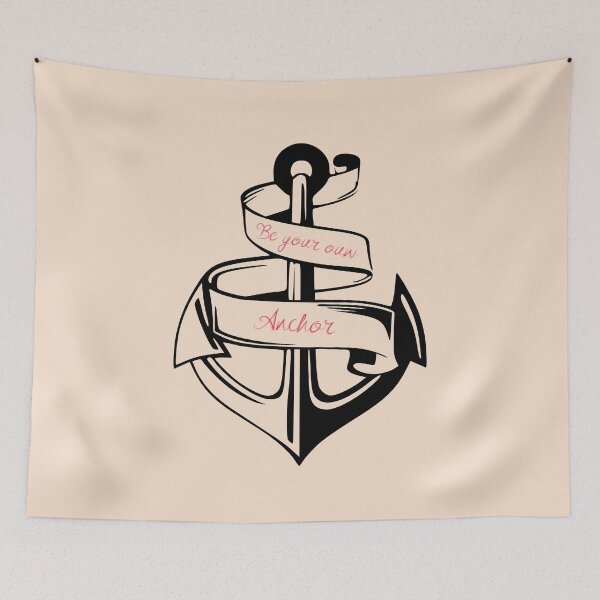Item preview, Be your own anchor designed and sold by soniaaseguin.