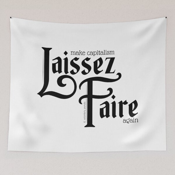 Item preview, Make Capitalism Laissez-Faire Again designed and sold by VoluntaryPanda.