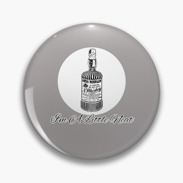 Item preview, I'm A Little Neat Whiskey Bottle Design designed and sold by Angela Mello.