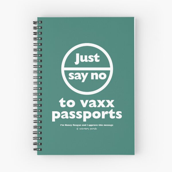 Item preview, "Just Say No" to Vaxx Passports designed and sold by VoluntaryPanda.