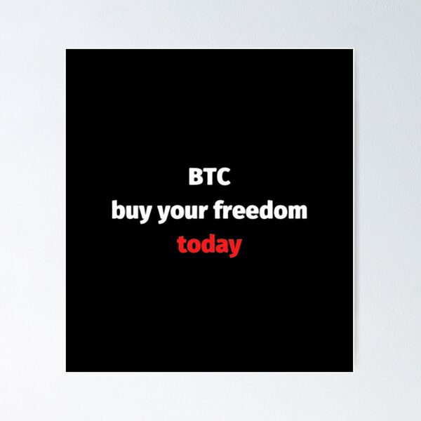 Item preview, Btc buy your freedom today designed and sold by czavonarola.