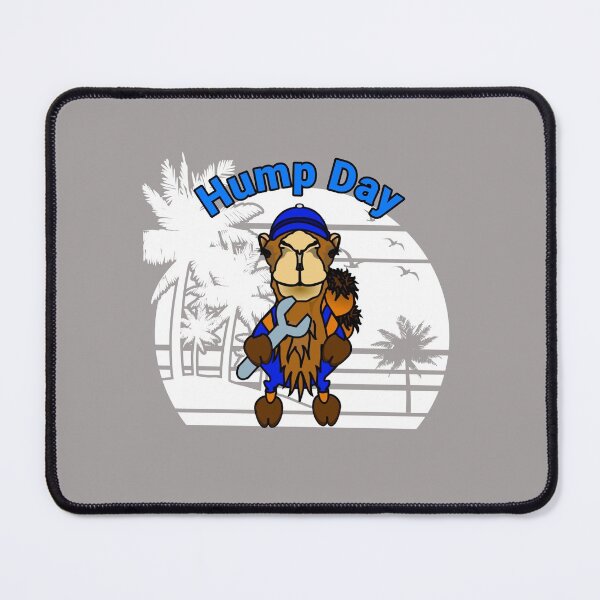 Item preview, Hump Day Camel Oasis Plumber Design designed and sold by Angela Mello.