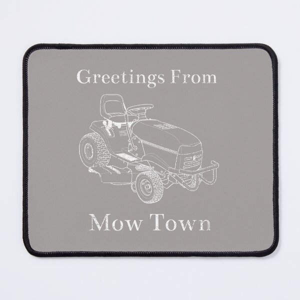 Item preview, Distressed Greetings From Mow Town Riding Lawn Mower Design designed and sold by Angela Mello.