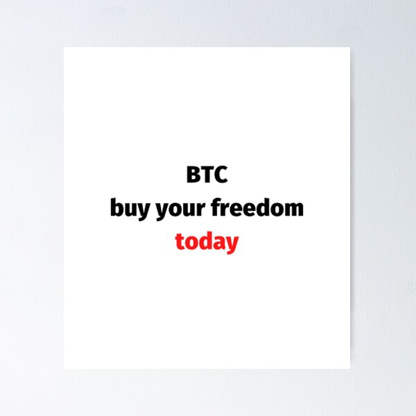 Item preview, Btc buy your freedom today designed and sold by czavonarola.