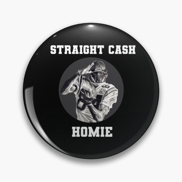 Item preview, Randy Moss Straight Cash Homie, Funny Vikings Patriots Gift Football Novelty Nerdy Awesome Cool Hilarious Gag designed and sold by holigan.