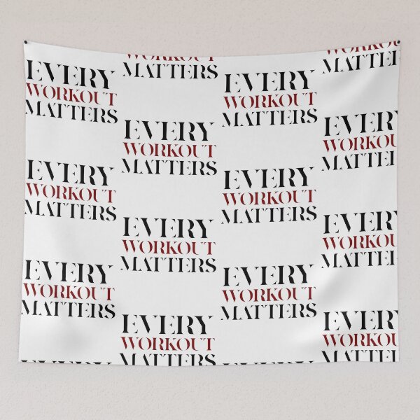 Item preview, Every Workout Matters - Fitness - Motivational Quotes designed and sold by bykc2.