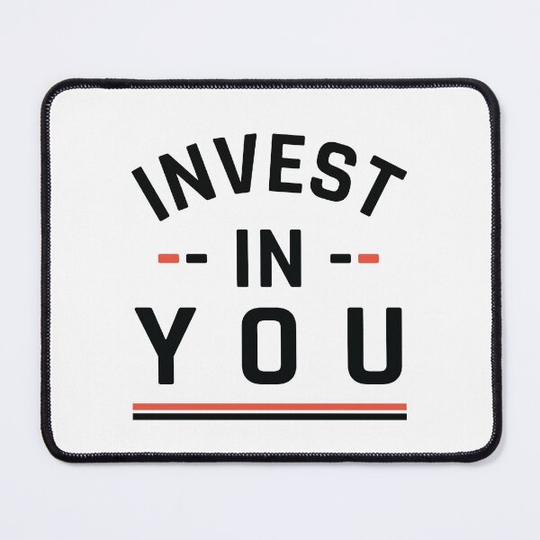 Item preview, Invest In You - Invest In Yourself - White designed and sold by MOONINSPIRATION.