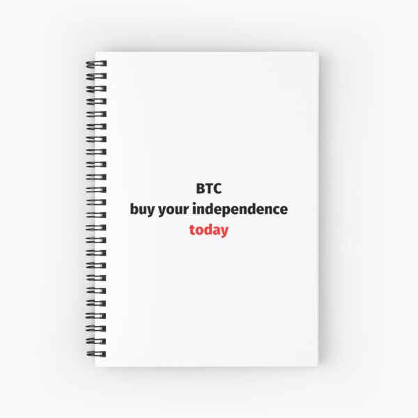 Item preview, Btc buy your independence today designed and sold by czavonarola.
