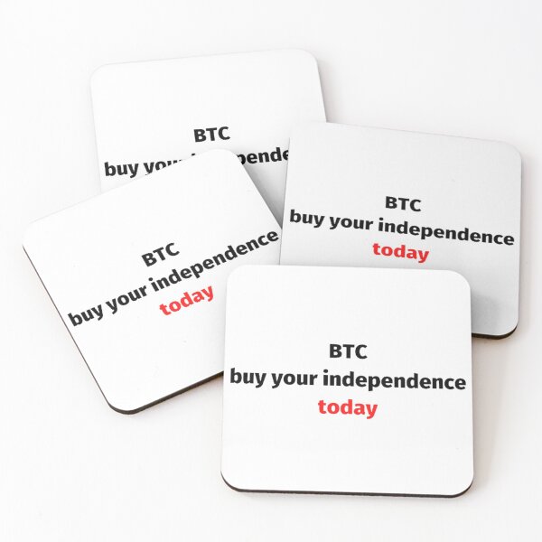 Item preview, Btc buy your independence today designed and sold by czavonarola.