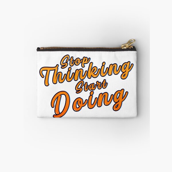 Item preview, stop thinking start doing - stay motivated designed and sold by Badreasfoury.