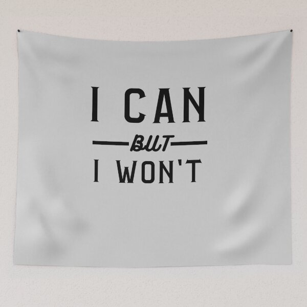 Item preview, I can but I won't   Essential T-SHIRT designed and sold by godziila.
