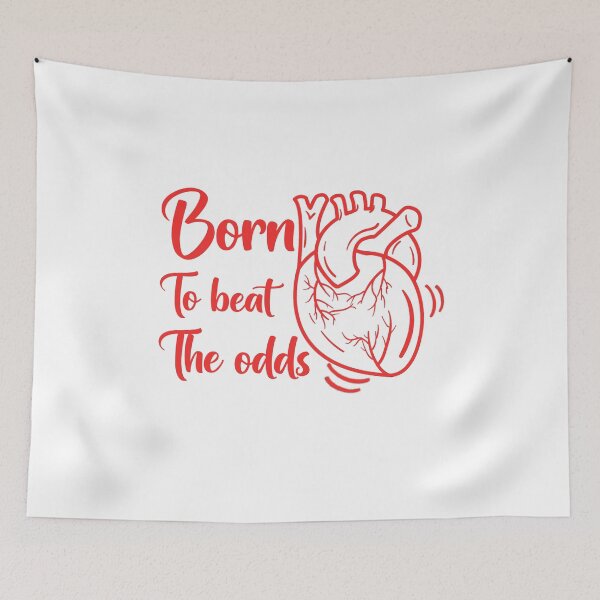 Item preview, Heart Disease Awareness Quote: Born To Beat The Odds designed and sold by AMINE  ★★★★★.