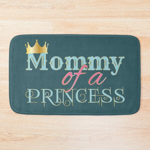 Item preview, mommy of a princess - Mothers day 2022, 2021 - Mothers day designed and sold by Alice-Elgawi.