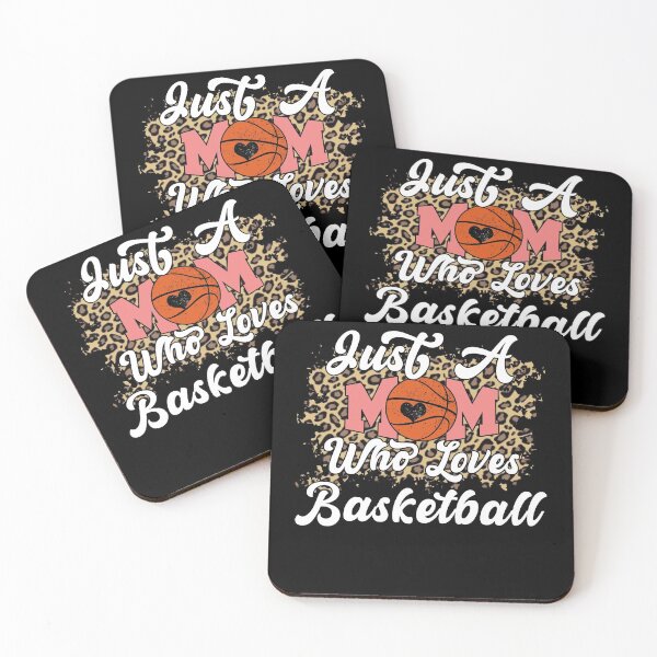 Item preview, Just A Mom Who Loves Basketball, Funny  Basketball Mom Quote designed and sold by Artsy Fun.
