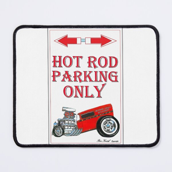 Item preview, Hot Rods           //           Hot Rod Parking Only designed and sold by Imagin8er.