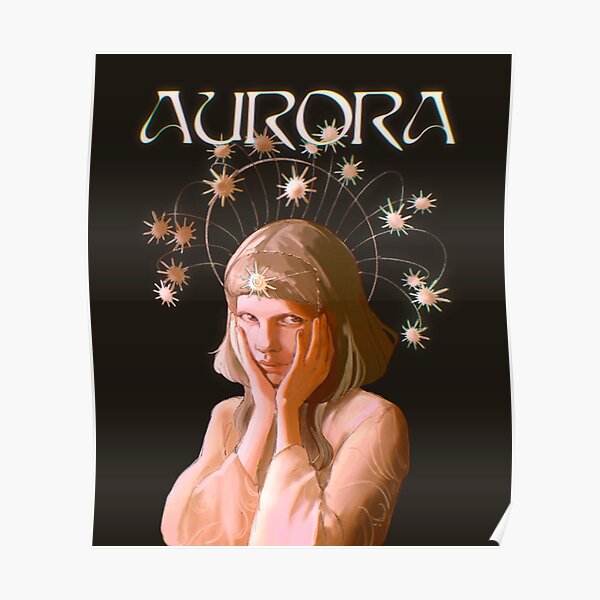 aurora "a dangerous thing" 2 Poster