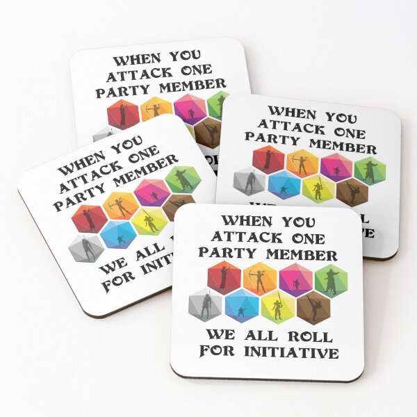 Item preview, When you attack one party member, We all roll for Initiative designed and sold by DungeonsDesigns.