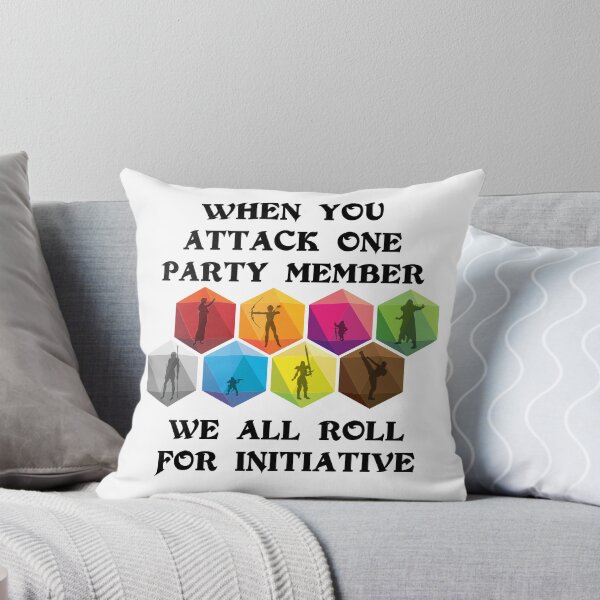 Item preview, When you attack one party member, We all roll for Initiative designed and sold by DungeonsDesigns.