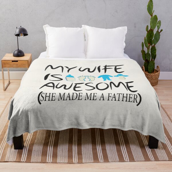 Item preview, My wife is awesome, She made me a father, cool designed and sold by SAJASHOP23 ★★★★★.